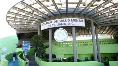 Cumple 10 años Hospital de Salud Mental de Tijuana