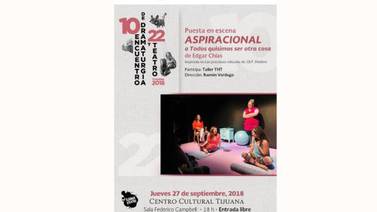 Invita 'Tijuana Hace Teatro' a obra gratuita en el Cecut