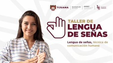 Imdet organiza taller de lengua de señas mexicanas para la comunidad tijuanense