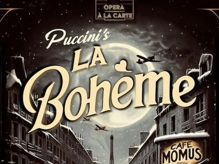 Opera À la Carte presentará ‘La Bohème’ en el Tenth Avenue Arts Center de SD
