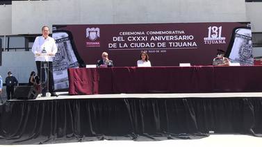 Realizan ceremonia por 131 aniversario de Tijuana en Plaza Cívica