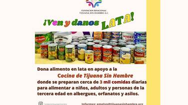 Fundación Tijuana sin hambre anuncia la campaña ‘Ven y danos lata’