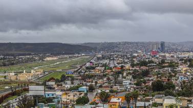 Requiere Zona Metropolitana de Tijuana ‘gran evaluación’ de riesgos