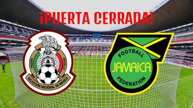 Eliminatorias de Concacaf: ¿Por qué la Selección Mexicana jugará a puerta cerrada ante Jamaica?