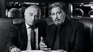 De Niro y Pacino, juntos en "The Irishman", quizá por última vez