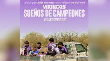 Estrenan este viernes el documental “Vikingos: Sueños de Campeones”