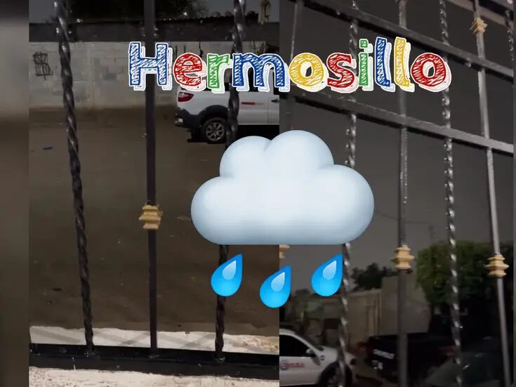 “Despierta” Hermosillo con lluviosa mañana este 23 de enero