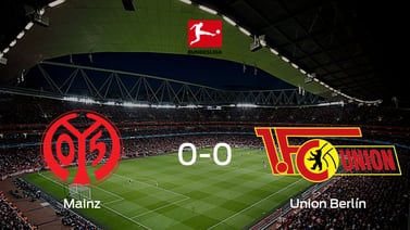 Mainz 05 y Union Berlín se reparten los puntos en un partido sin goles (0-0)