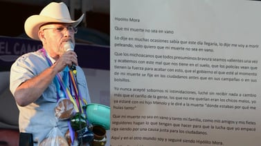 Carta póstuma de Hipólito Mora: “Que mi muerte no sea en vano”
