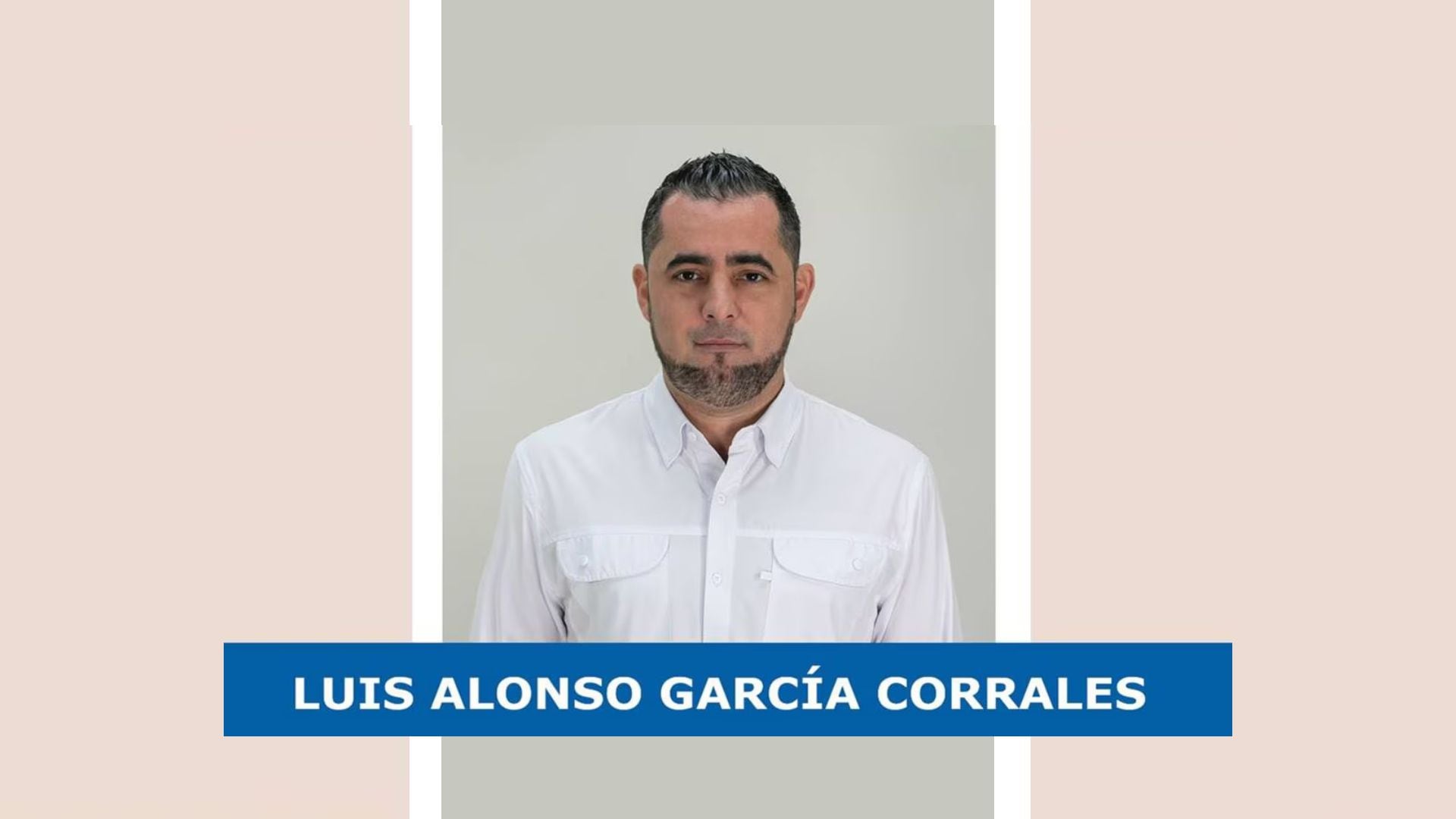 El candidato Luis García desapareció tras salir en carro de su casa junto a un amigo.