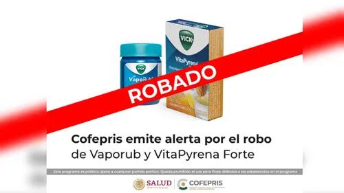 Roban Vaporub y VitaPyrena Forte, Cofepris emite alerta 