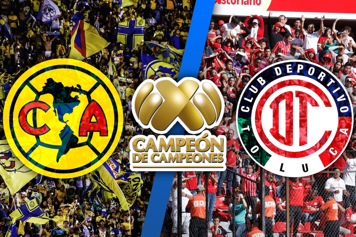 América vs Toluca EN VIVO: Campeón de Campeones 2025 - MINUTO A MINUTO