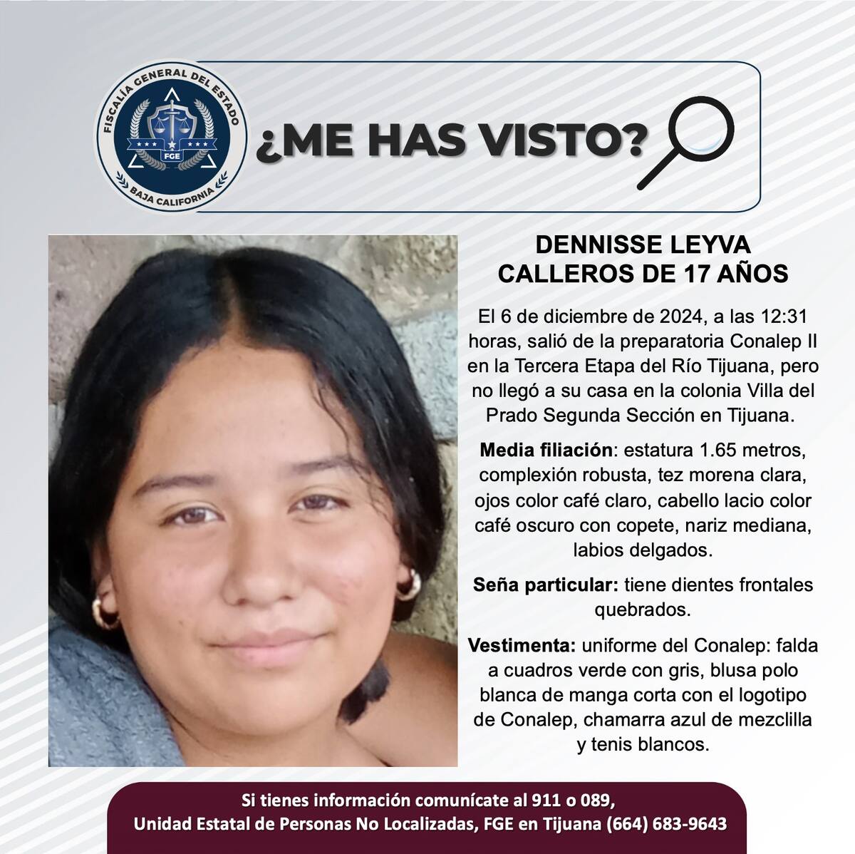 Dennisse Leyva Calleros fue vista por última vez el 6 de diciembre de 2024.