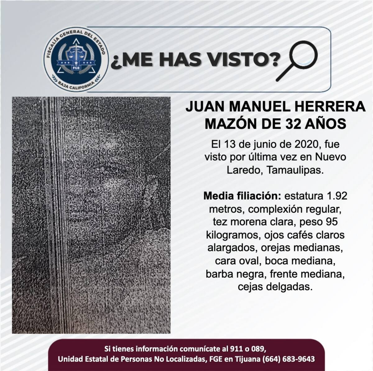 Juan Manuel Herrera Mazón fue visto por última vez el 13 de junio de 2020.