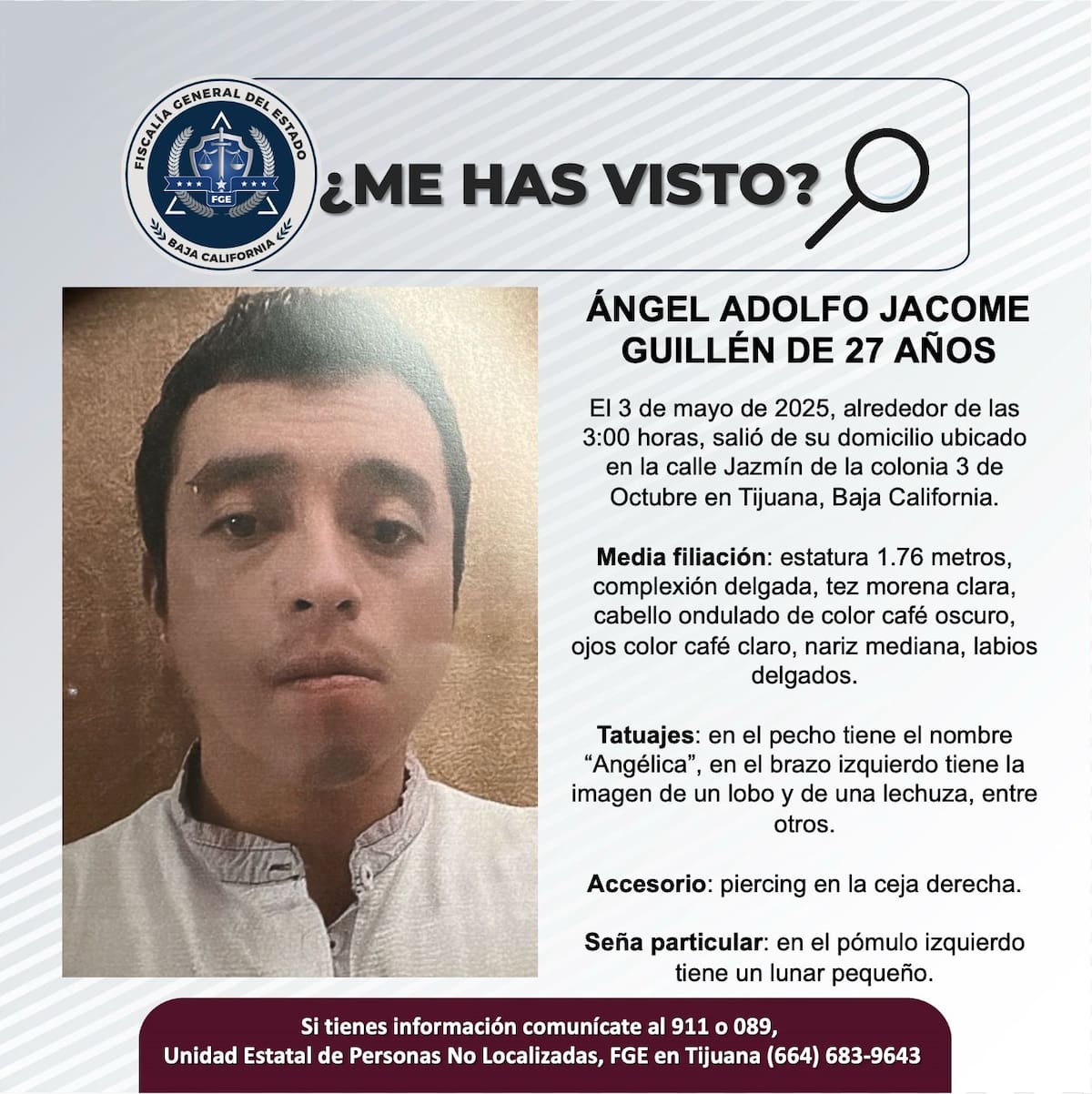 Ángel Adolfo Jacome Guillén fue visto por última vez el 3 de mayo de 2025.