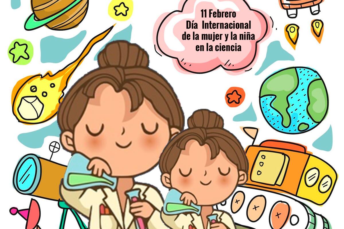 11 de febrero: Día Internacional de la Mujer y la Niña en la Ciencia 2024