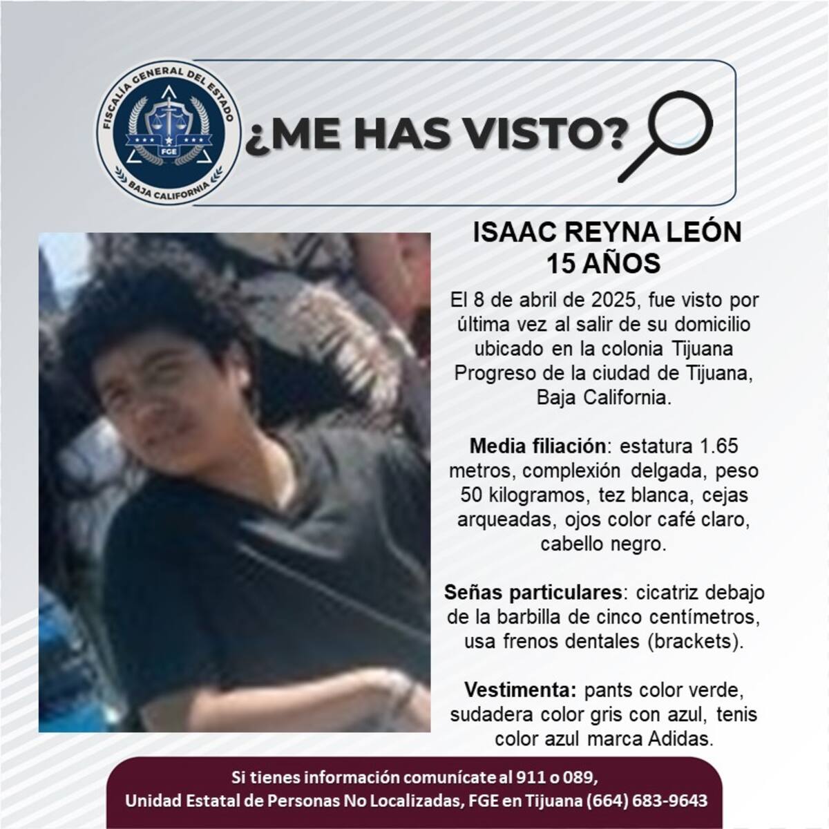 Isaac Reyna León fue visto por última vez el 8 de abril del 2025.