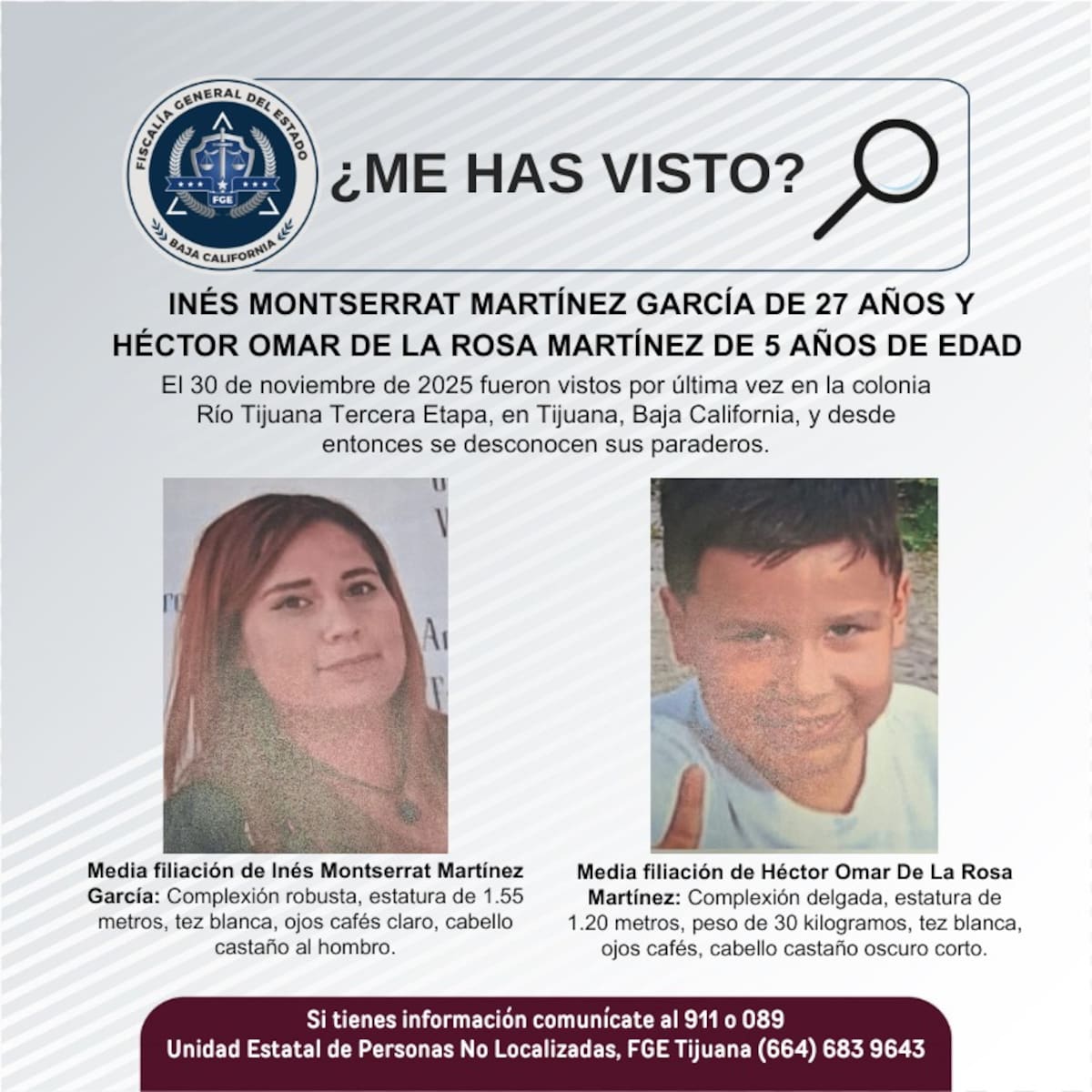 Fueron vistos por última vez el 30 de noviembre de 2025.