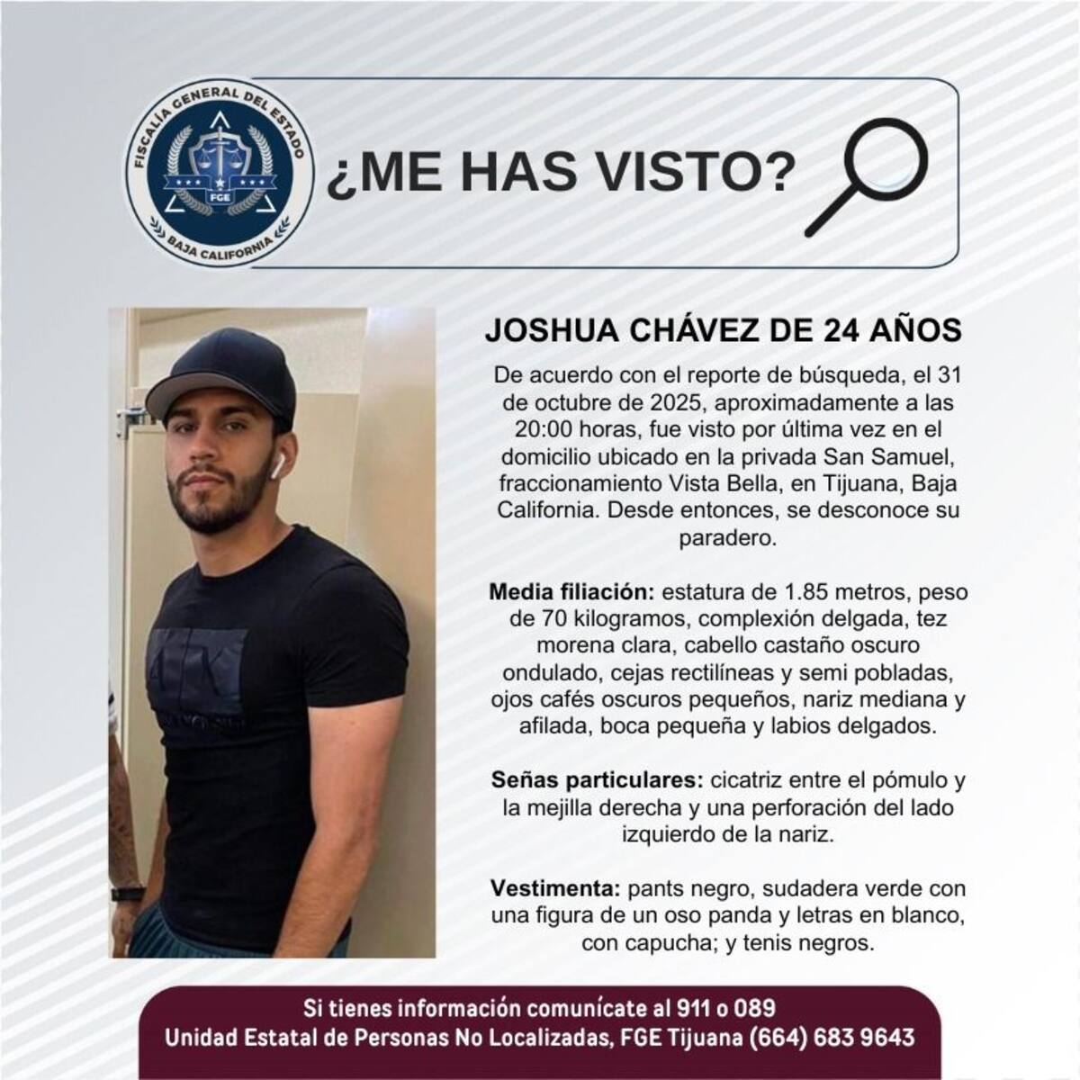 Fue visto por última vez el 31 de octubre de 2025.