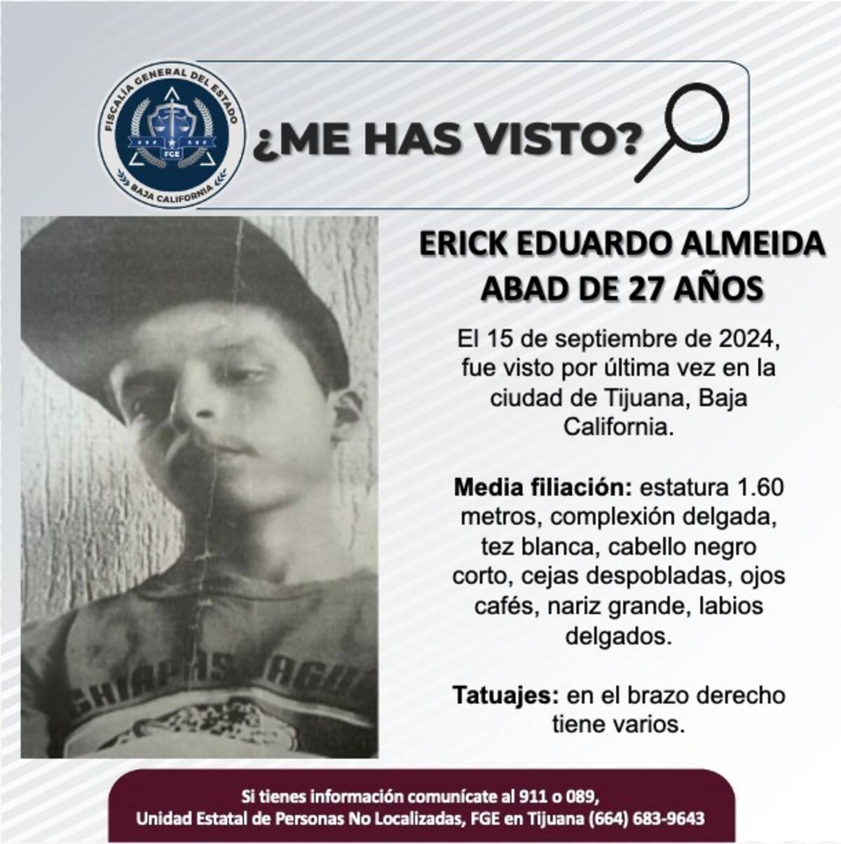 Erick Eduardo Almeida Abad fue visto por última vez el 15 de septiembre de 2024.