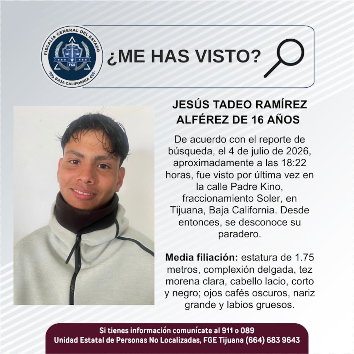 Fue visto por última vez el 4 de julio de 2026.