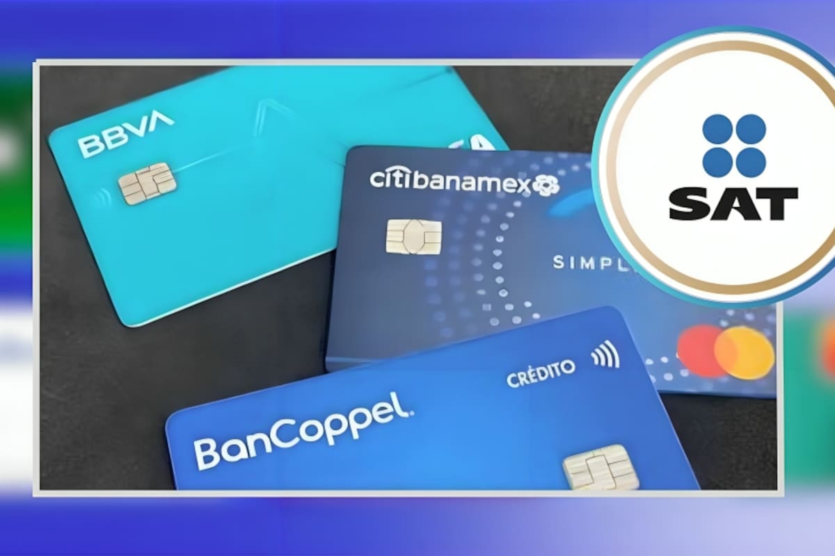 SAT vigila a quienes utilizan más de una tarjeta de crédito o débito, por esta razón