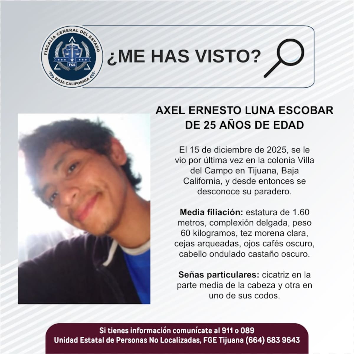 Fue visto por última vez el 15 de diciembre de 2025.