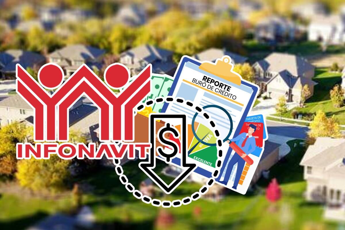 De esta forma tu buró de crédito puede aumentar tu monto en Infonavit
