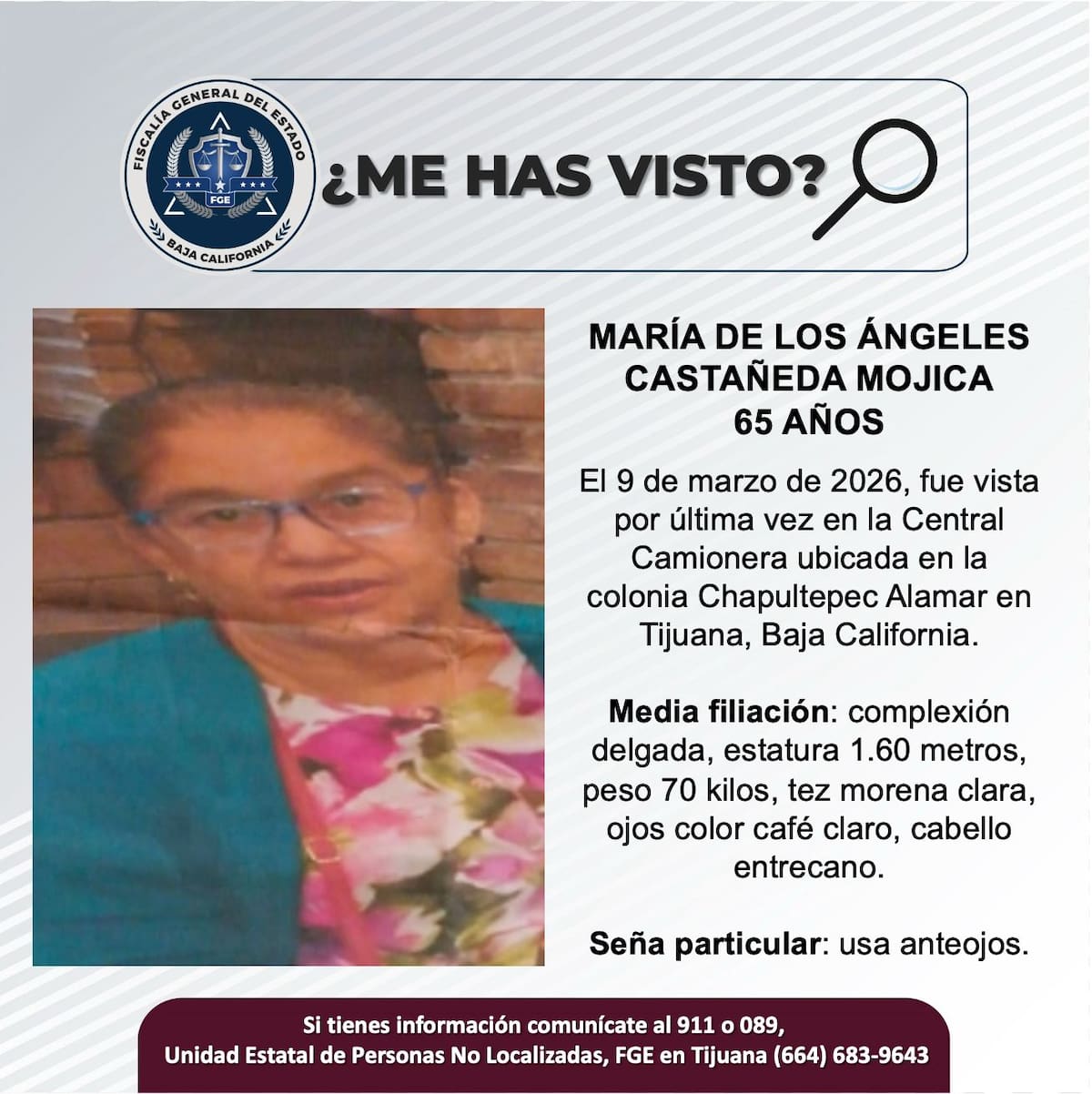 Fue vista por última vez el 9 de marzo de 2026.