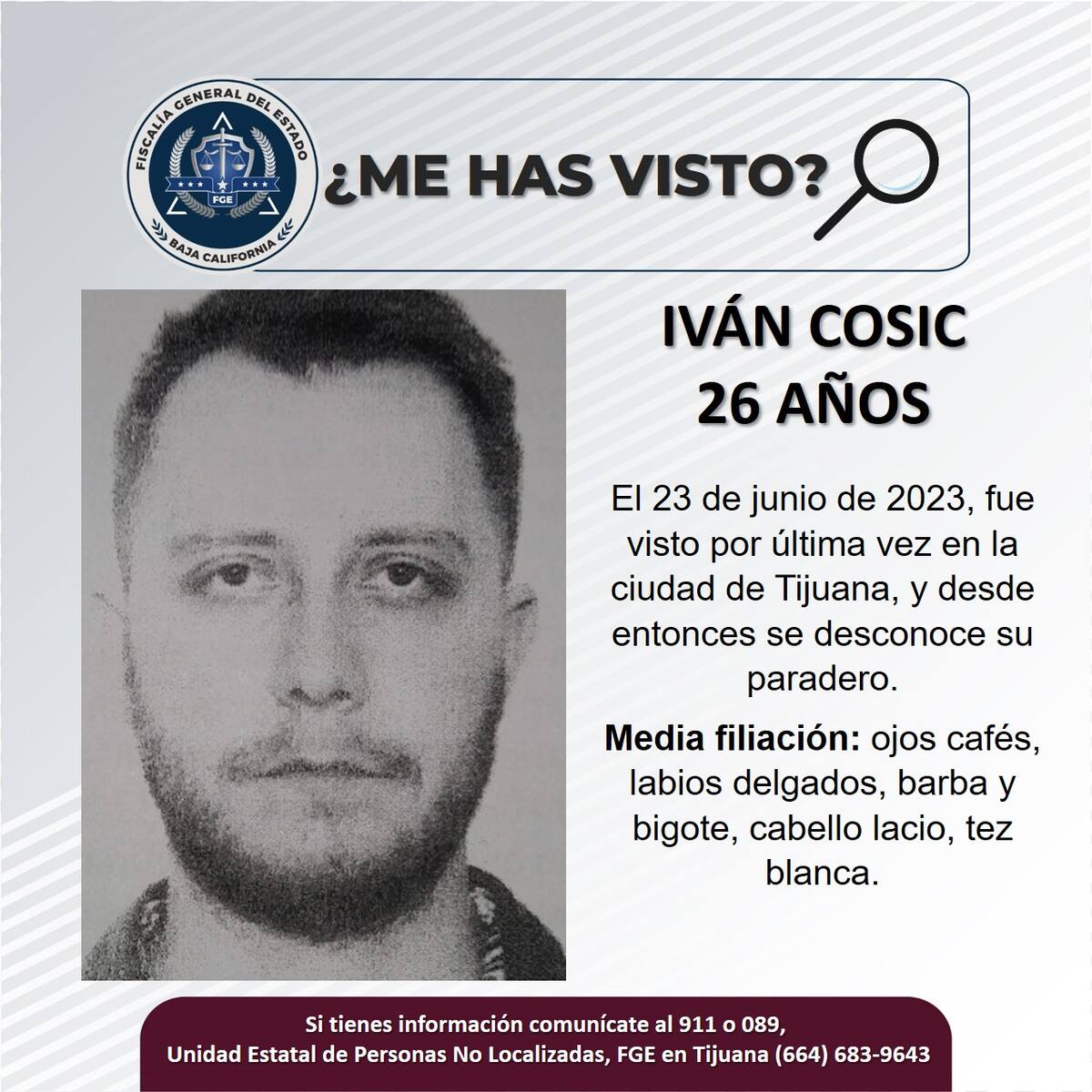 Fue visto por última vez el pasado 23 de junio.