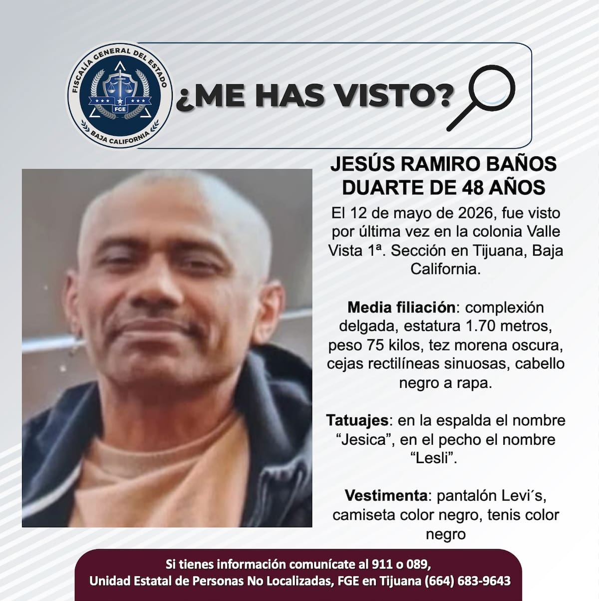 Fue visto por última vez el 12 de mayo de 2026.