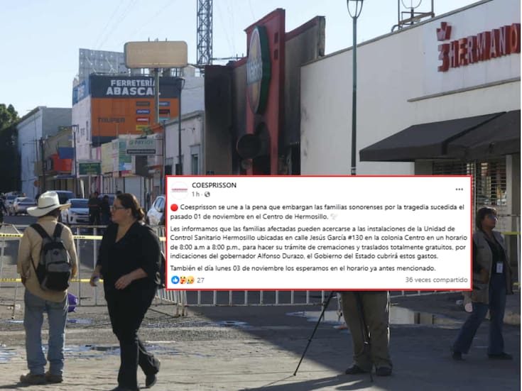 Coesprisson ofrecerá cremaciones y traslados gratuitos a víctimas del incendio en Waldo’s Hermosillo