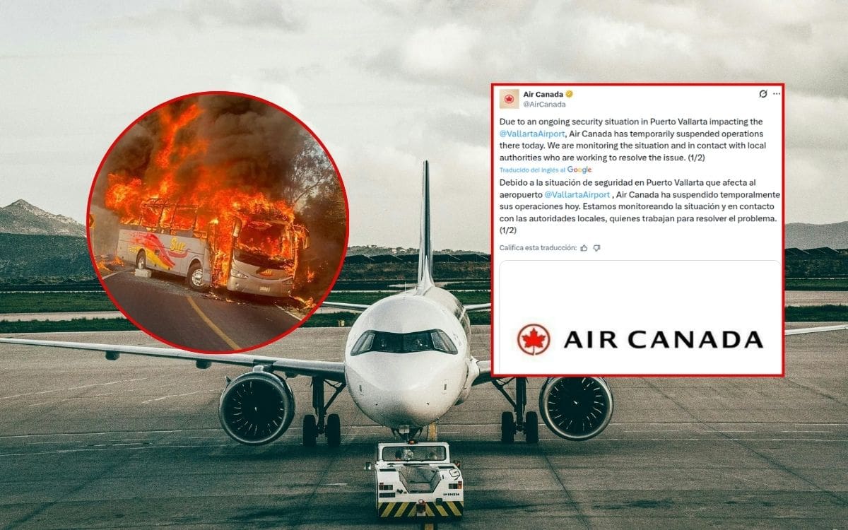 Air Canada y Volaris cancelan vuelos a Puerto Vallarta por bloqueos y violencia tras operativo contra “El Mencho”. | Crédito: Redes sociales/Canva