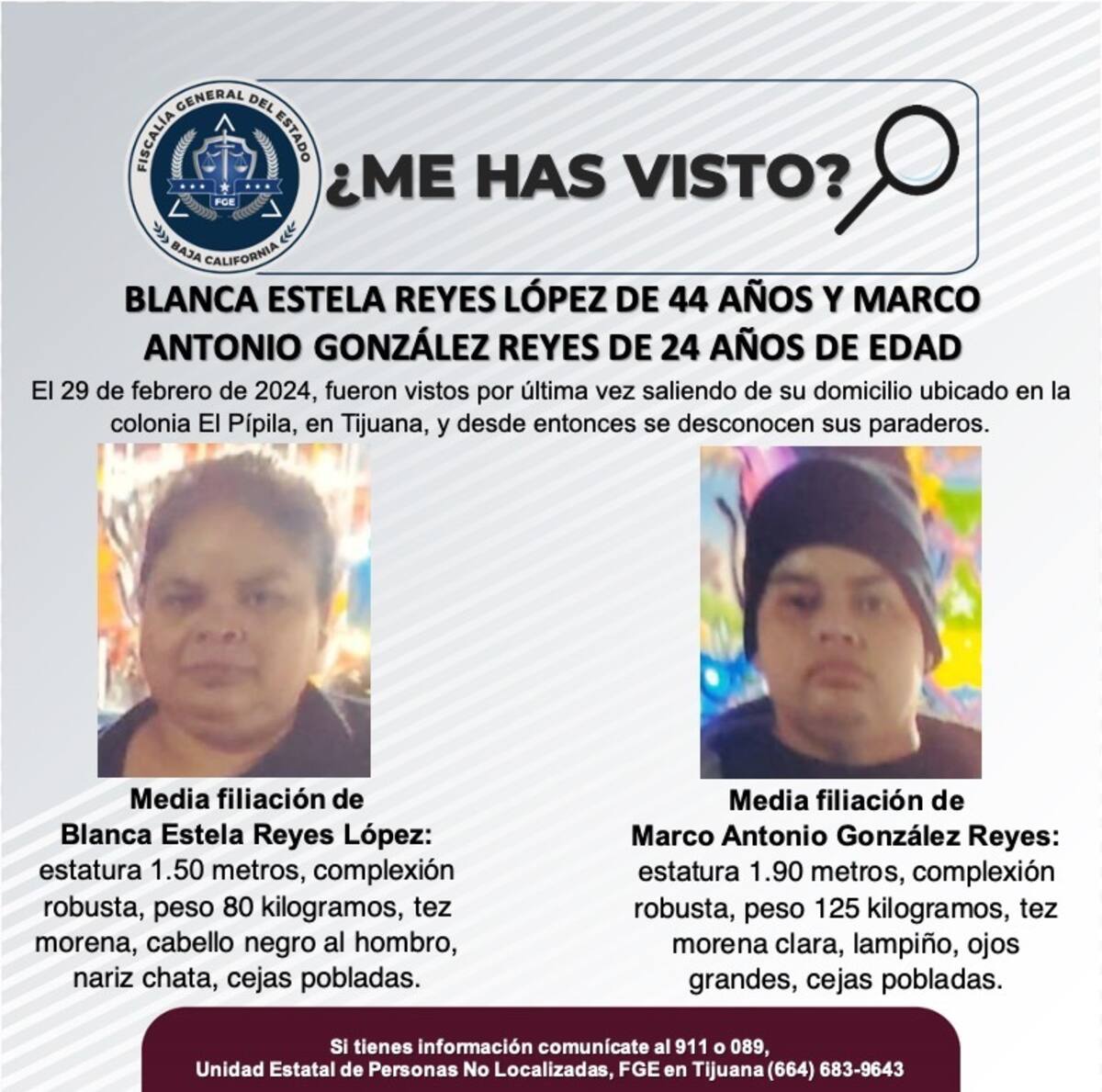 Los desaparecidos fueron vistos por última vez el 29 de febrero de 2024.