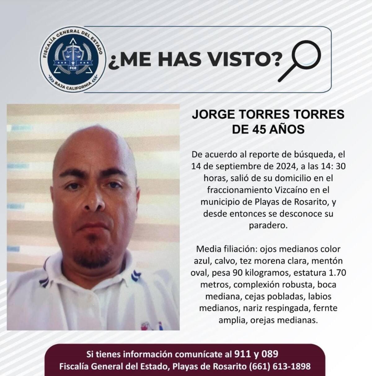 Jorge Torres Torres fue visto por última vez el 14 de septiembre de 2024.