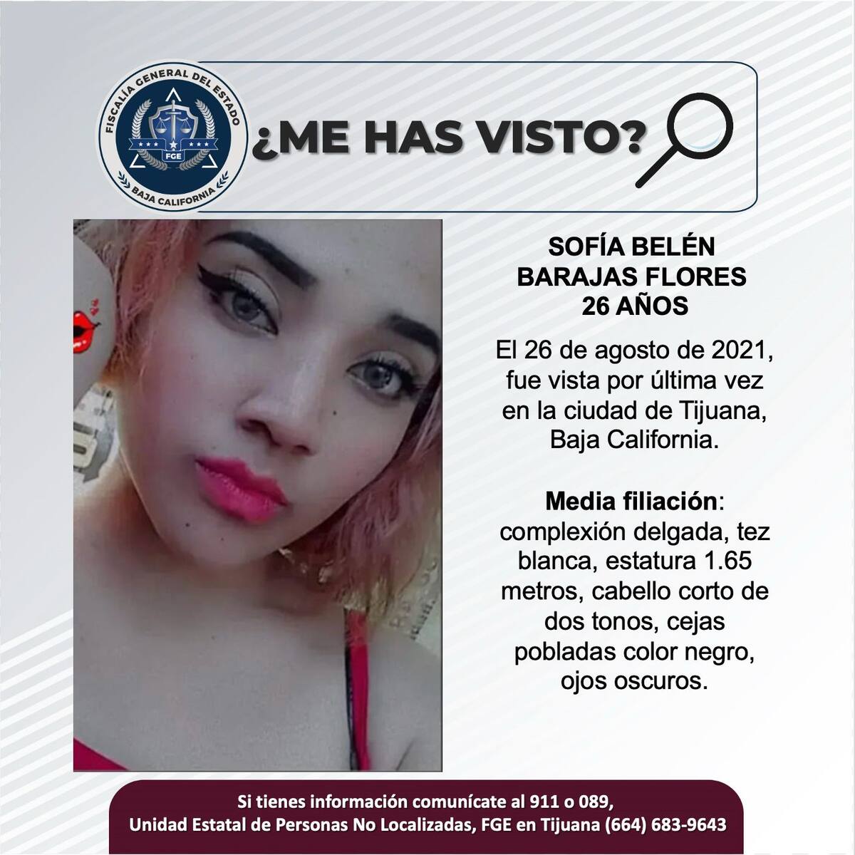 Sofía Belén Barajas Flores fue vista por última vez el 26 de agosto del 2021.