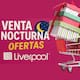Todo lo que debes saber sobre la Gran Nocturna de Liverpool este diciembre 2025: fechas, descuentos y beneficios