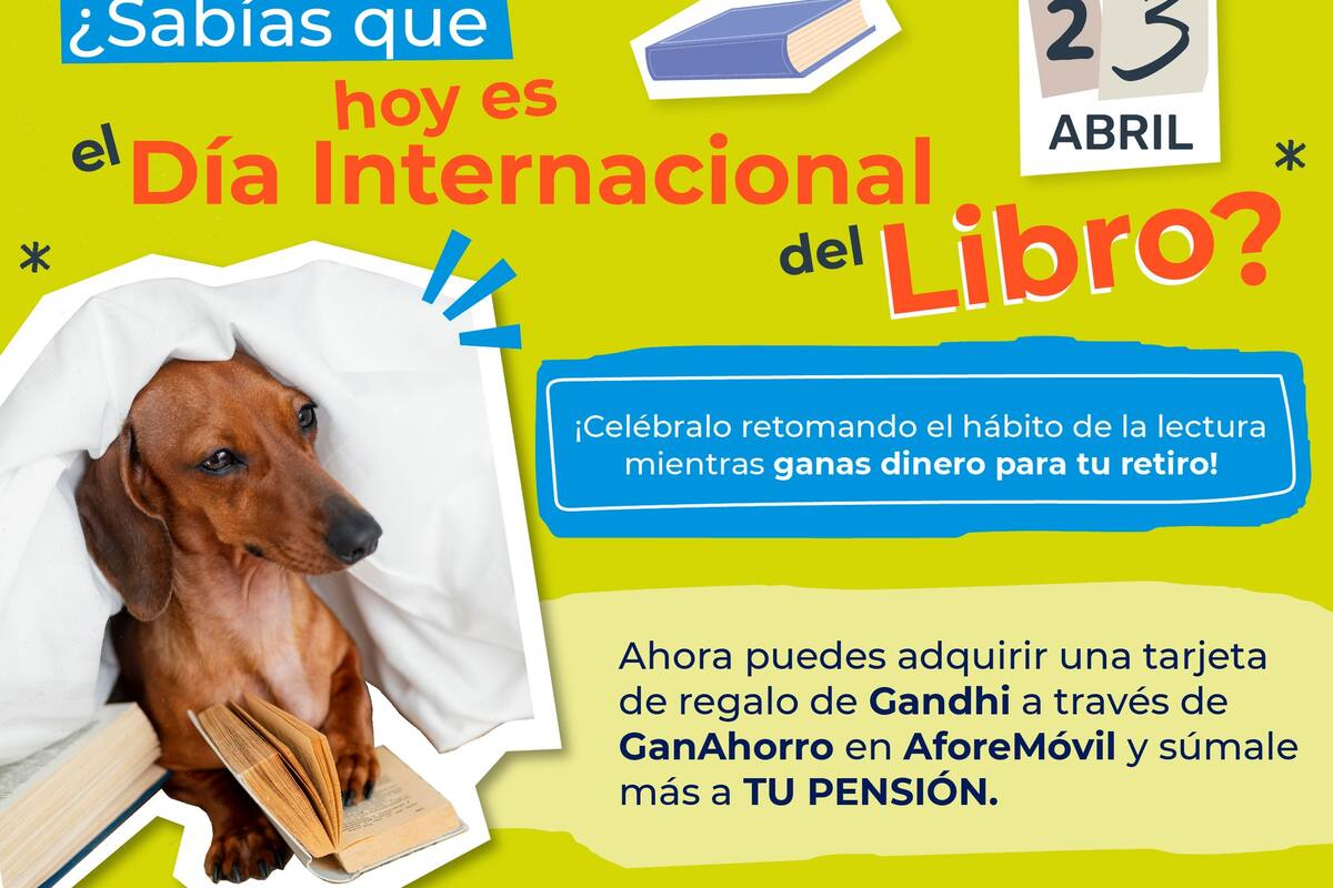 Día del Libro: ¿Cómo puedes adquirir una tarjeta de regalo de Gandhi hoy mediante tu AforeMóvil?