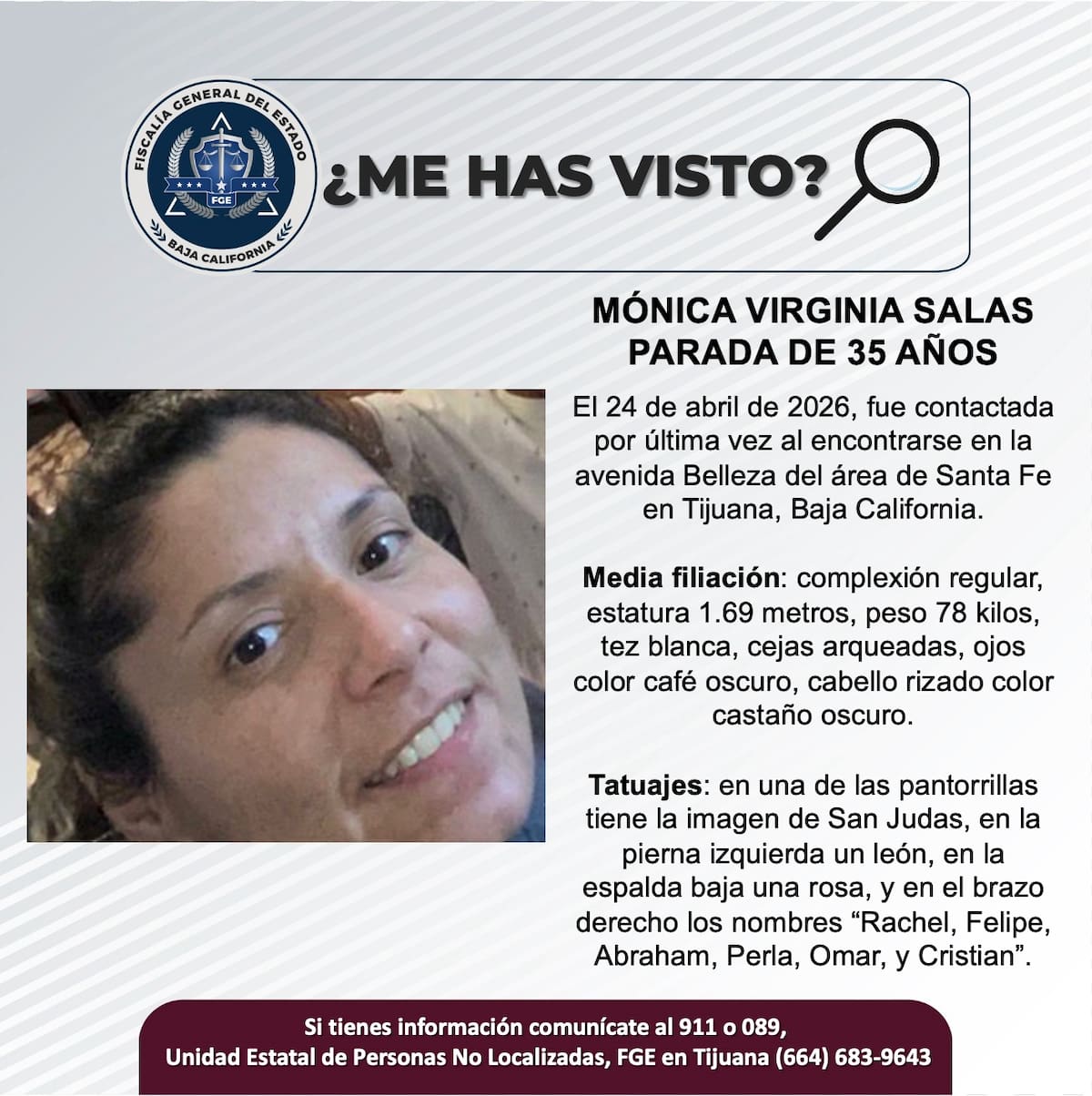 Fue vista por última vez el 24 de abril de 2026.