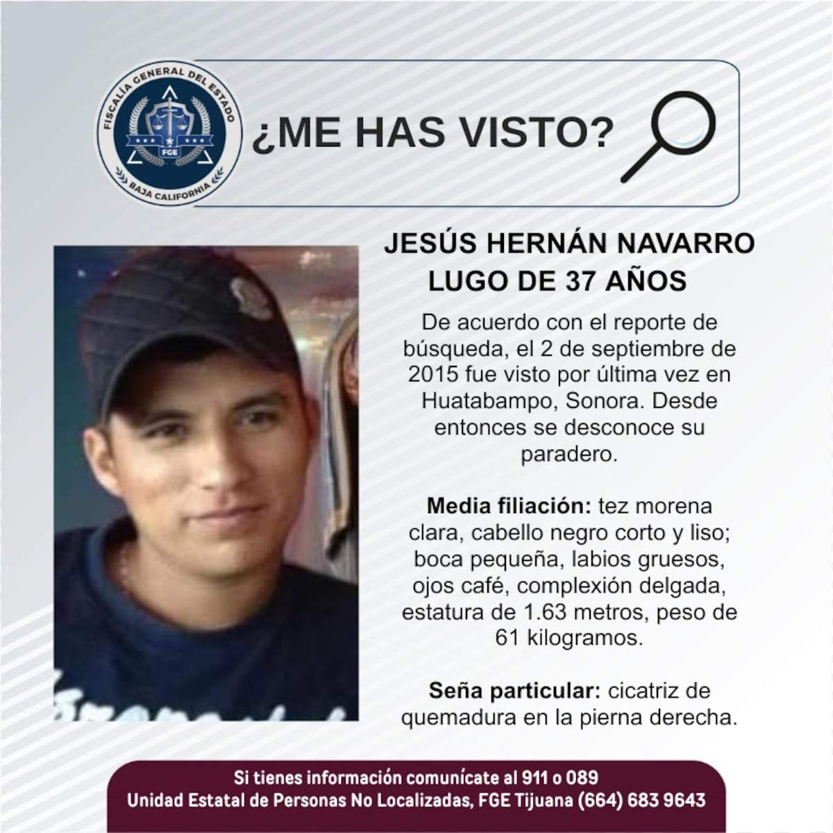 Fue visto por última vez el 2 de septiembre de 2015.