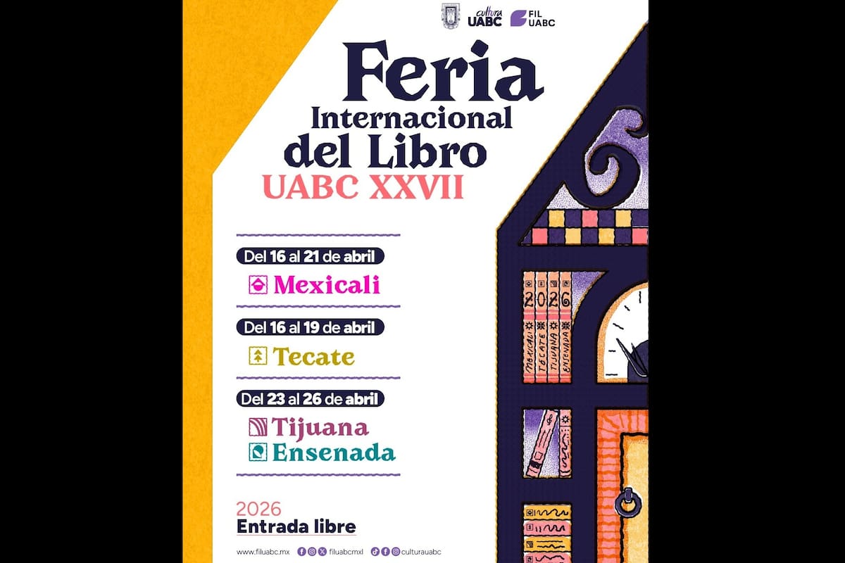 La FIL UABC vuelve en abril con actividades culturales en cuatro ciudades