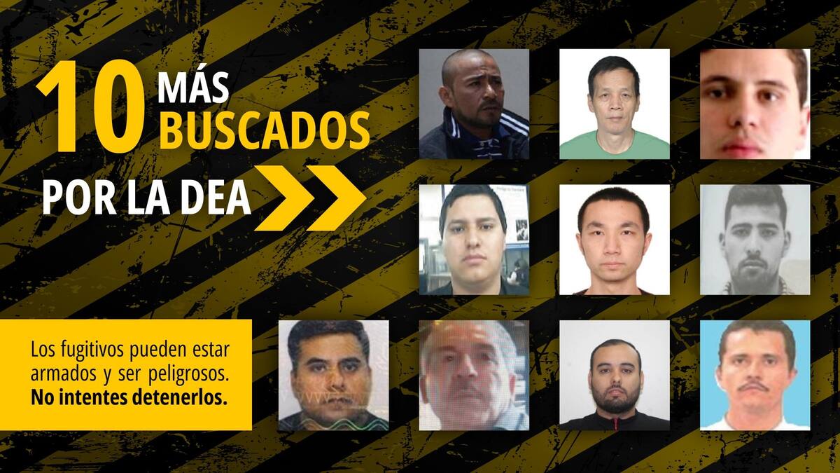 Ellos son los 10 más buscados por la DEA. | X @USEmbassyMEX