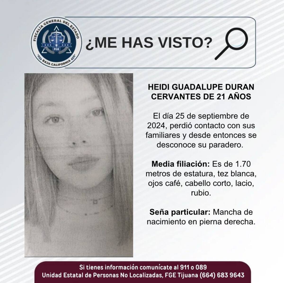 Heidi Guadalupe Durán Cervantes fue vista por última vez el 25 de septiembre del 2024.