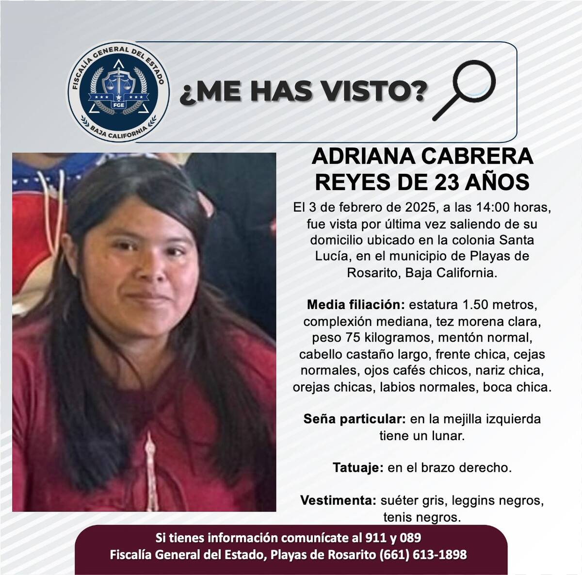 Adriana Cabrera Reyes fue vista por última vez el 3 de febrero del 2025.