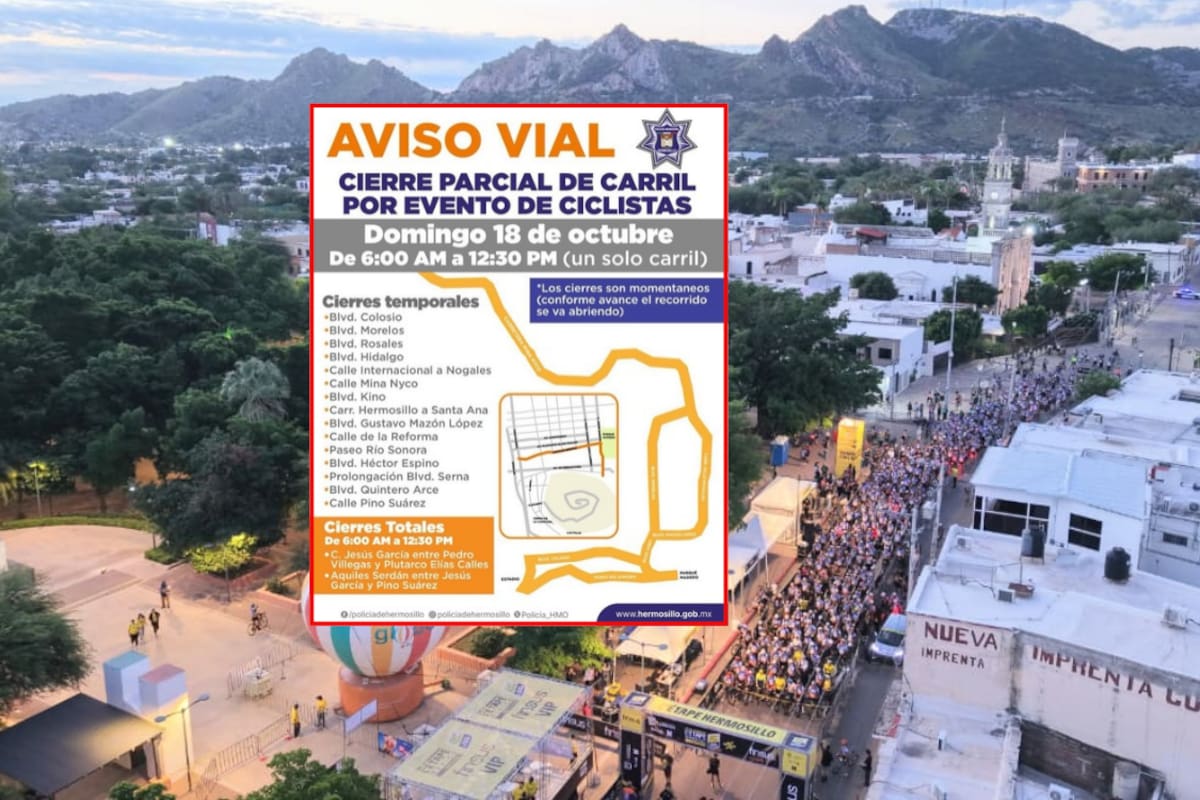Cierres viales en Hermosillo hoy domingo 18 de octubre por carrera ciclista L’Étape by Tour de France: Estas calles y bulevares tendrán restricciones hasta las 12:30 horas