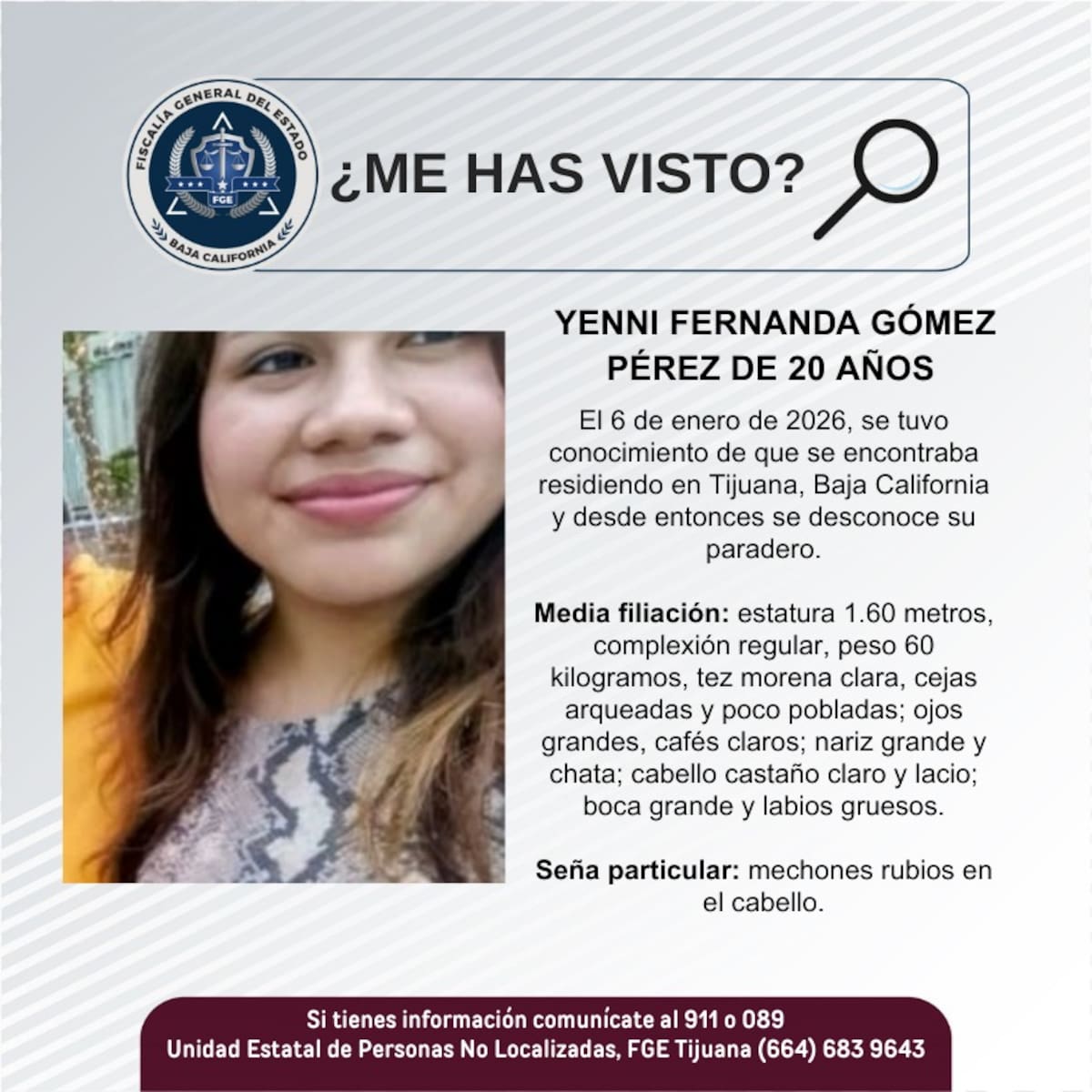 Fue vista por última vez el 6 de enero de 2026.