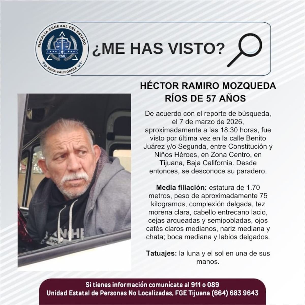 Fue visto por última vez el 7 de marzo de 2026.