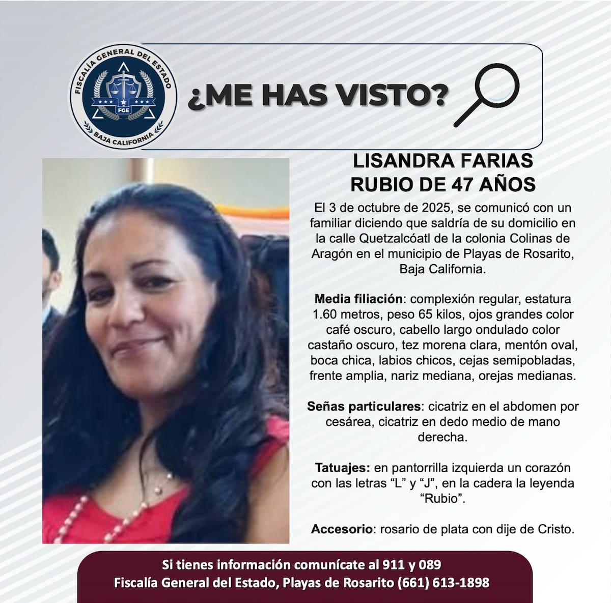 Fue vista por última vez el 3 de octubre de 2025.