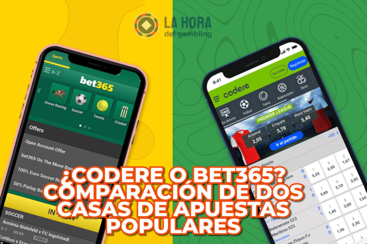 ¿Codere o Bet365? Comparación de dos casas de apuestas populares