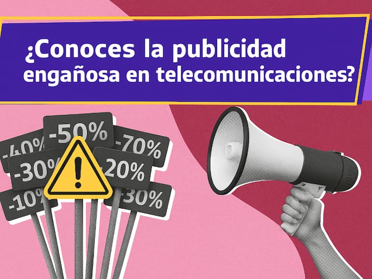 ¡Cuidado con las trampas publicitarias! Profeco revela seis formas de engaño en servicios de telecomunicaciones